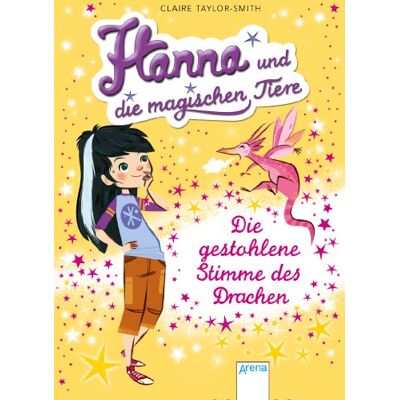 Taylor Die gestohlene Stimme des Drachen: Hanna und die magischen Tiere (1) - Preis vom 24.06.2026 19:44:00 h Taylor Die gestohlene Stimme des Drachen: Hanna und die magischen Tiere (1) - Preis vom 24.06.2026 19:44:00 h