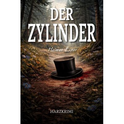 Helmut Exner - Der Zylinder - Preis vom 22.09.2026 03:35:57 h Helmut Exner - Der Zylinder - Preis vom 22.09.2026 03:35:57 h
