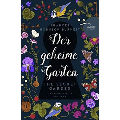Burnett, Frances Hodgson - Der geheime Garten / The Secret Garden (deutsch-englisch, zweisprachig) - Preis vom 16.06.2026 05:30:18 h Burnett, Frances Hodgson - Der geheime Garten / The Secret Garden (deutsch-englisch, zweisprachig) - Preis vom 16.06.2026 05:30:18 h
