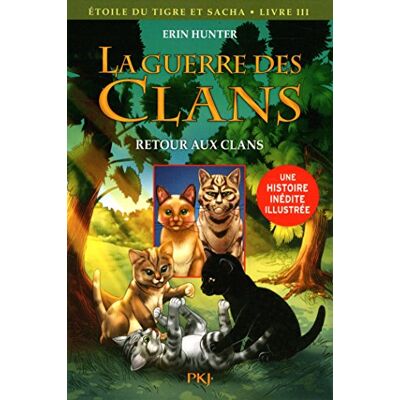 Hunter La guerre des clans. Etoile du Tigre et Sacha. Vol. 3. Retour aux clans - Preis vom 24.06.2026 07:42:13 h Hunter La guerre des clans. Etoile du Tigre et Sacha. Vol. 3. Retour aux clans - Preis vom 24.06.2026 07:42:13 h