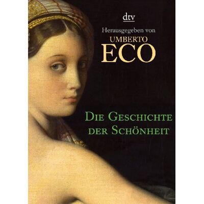 Umberto Eco - Die Geschichte der Schönheit - Preis vom 22.09.2026 03:35:57 h Umberto Eco - Die Geschichte der Schönheit - Preis vom 22.09.2026 03:35:57 h