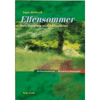 Tanis Helliwell - Elfensommer: Meine Begegnung mit den Naturgeistern - Preis vom 26.06.2026 19:40:26 h Tanis Helliwell - Elfensommer: Meine Begegnung mit den Naturgeistern - Preis vom 26.06.2026 19:40:26 h