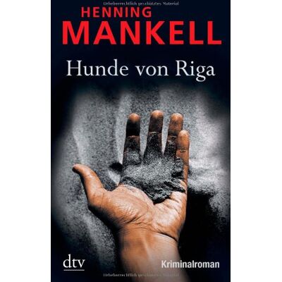 Henning Mankell - Hunde von Riga: Kurt Wallanders 2. Fall: Kriminalroman - Preis vom 24.06.2026 19:44:00 h Henning Mankell - Hunde von Riga: Kurt Wallanders 2. Fall: Kriminalroman - Preis vom 24.06.2026 19:44:00 h