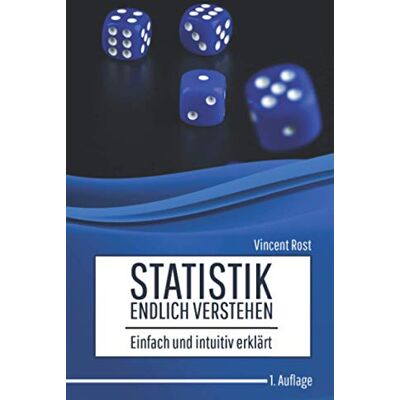 Vincent Statistik endlich verstehen: Einfach und intuitiv erklärt - Preis vom 22.06.2026 23:23:57 h Vincent Statistik endlich verstehen: Einfach und intuitiv erklärt - Preis vom 22.06.2026 23:23:57 h