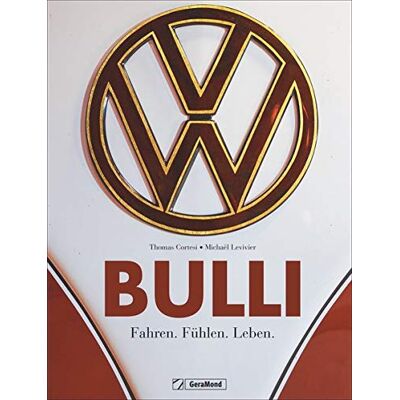Thomas Cortesi - Bulli. Fahren. Fühlen. Leben. Ein Bildband zur Legende VW Bus. Vom Oldtimer aus den 1950ern bis zum California von 2018. Ein Traumbuch für Sammler, ... Bulli-Fans: Fahren. Fhlen. Leben - Preis vom 24.06.2026 07:42:13 h Thomas Cortesi - Bulli. Fahren. Fühlen. Leben. Ein Bildband zur Legende VW Bus. Vom Oldtimer aus den 1950ern bis zum California von 2018. Ein Traumbuch für Sammler, ... Bulli-Fans: Fahren. Fhlen. Leben - Preis vom 24.06.2026 07:42:13 h
