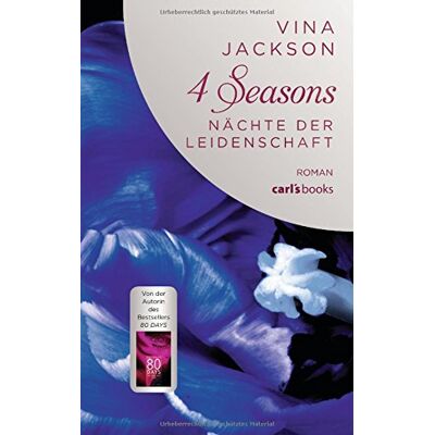 Jackson 4 Seasons - Nächte der Leidenschaft: Roman Band 3 - Preis vom 17.06.2026 05:34:31 h Jackson 4 Seasons - Nächte der Leidenschaft: Roman Band 3 - Preis vom 17.06.2026 05:34:31 h
