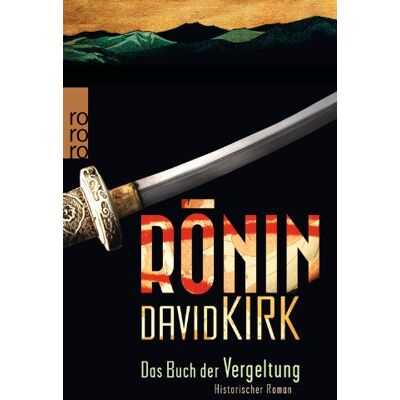 David Kirk - Ronin. Das Buch der Vergeltung - Preis vom 22.09.2026 03:35:57 h David Kirk - Ronin. Das Buch der Vergeltung - Preis vom 22.09.2026 03:35:57 h