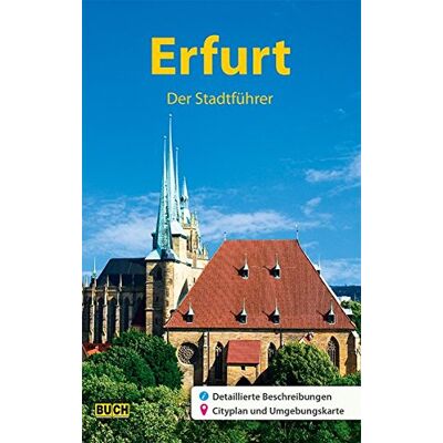 Wolfgang Knape - Erfurt - Der Stadtführer: Ein Führer durch die thüringische Landeshauptstadt (Stadt- und Reiseführer) - Preis vom 24.06.2026 07:42:13 h Wolfgang Knape - Erfurt - Der Stadtführer: Ein Führer durch die thüringische Landeshauptstadt (Stadt- und Reiseführer) - Preis vom 24.06.2026 07:42:13 h