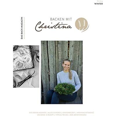 Christina Bauer - Backen mit Christina: Das Back-Magazin. No 04. November 2018 - Preis vom 22.06.2026 23:23:57 h Christina Bauer - Backen mit Christina: Das Back-Magazin. No 04. November 2018 - Preis vom 22.06.2026 23:23:57 h