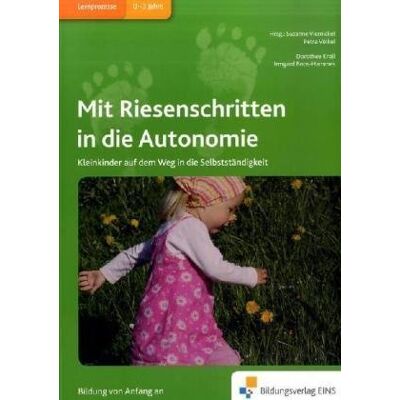 Irmgard Boos-Hammes - Mit Riesenschritten in die Autonomie. Handbuch: Kleinkinder auf dem Weg in die Selbstständigkeit - Preis vom 22.09.2026 03:35:57 h Irmgard Boos-Hammes - Mit Riesenschritten in die Autonomie. Handbuch: Kleinkinder auf dem Weg in die Selbstständigkeit - Preis vom 22.09.2026 03:35:57 h