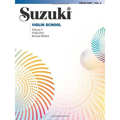 Suzuki Violin School Violin Part, Volume 6 Violine Buch - Preis vom 07.08.2026 11:47:26 h Suzuki Violin School Violin Part, Volume 6 Violine Buch - Preis vom 07.08.2026 11:47:26 h