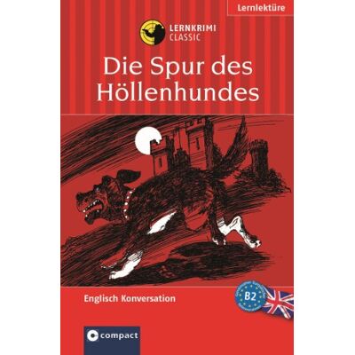 Marc Die Spur des Höllenhundes. Compact Lernkrimi. Lernziel Englisch Konversation. Niveau B2 - für Fortgeschrittene: Lernziel Englisch Konversation. Das spannende Sprachtraining - Preis vom 19.06.2026 05:29:47 h Marc Die Spur des Höllenhundes. Compact Lernkrimi. Lernziel Englisch Konversation. Niveau B2 - für Fortgeschrittene: Lernziel Englisch Konversation. Das spannende Sprachtraining - Preis vom 19.06.2026 05:29:47 h