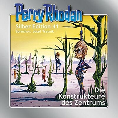 Clark Darlton - Perry Rhodan Silber Edition Nr. 41 - Die Konstrukteure des Zentrums - Preis vom 24.06.2026 19:44:00 h Clark Darlton - Perry Rhodan Silber Edition Nr. 41 - Die Konstrukteure des Zentrums - Preis vom 24.06.2026 19:44:00 h