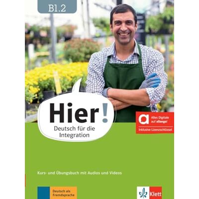 Hier! B1.2 - Hybride Ausgabe allango: Deutsch für die Integration. Kurs- und Übungsbuch mit Audios und Videos inklusive Lizenzschlüssel allango (24 Monate) (Hier!: Deutsch für die Integration) - Preis vom 20.06.2026 05:23:55 h Hier! B1.2 - Hybride Ausgabe allango: Deutsch für die Integration. Kurs- und Übungsbuch mit Audios und Videos inklusive Lizenzschlüssel allango (24 Monate) (Hier!: Deutsch für die Integration) - Preis vom 20.06.2026 05:23:55 h