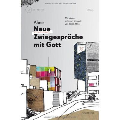 Ahne - Neue Zwiegespräche mit Gott. Buch mit MP3-CD - Preis vom 23.06.2026 11:45:09 h Ahne - Neue Zwiegespräche mit Gott. Buch mit MP3-CD - Preis vom 23.06.2026 11:45:09 h