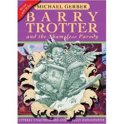 Gerber Barry Trotter and the Shameless Parody (GollanczF.) - Preis vom 21.06.2026 05:42:24 h Gerber Barry Trotter and the Shameless Parody (GollanczF.) - Preis vom 21.06.2026 05:42:24 h