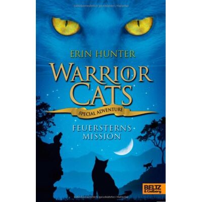 Hunter Warrior Cats - Special Adventure. Feuersterns Mission - Preis vom 23.06.2026 11:45:09 h Hunter Warrior Cats - Special Adventure. Feuersterns Mission - Preis vom 23.06.2026 11:45:09 h