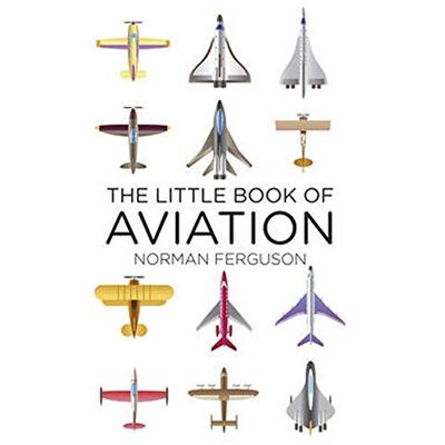 Norman The Little Book of Aviation (Little Book Of... (History Press)) - Preis vom 23.06.2026 11:45:09 h Norman The Little Book of Aviation (Little Book Of... (History Press)) - Preis vom 23.06.2026 11:45:09 h