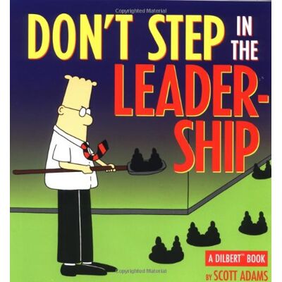 Scott Don't Step in the Leadership: A Dilbert Book (Dilbert Books (Paperback Andrews McMeel)) - Preis vom 19.06.2026 05:29:47 h Scott Don't Step in the Leadership: A Dilbert Book (Dilbert Books (Paperback Andrews McMeel)) - Preis vom 19.06.2026 05:29:47 h