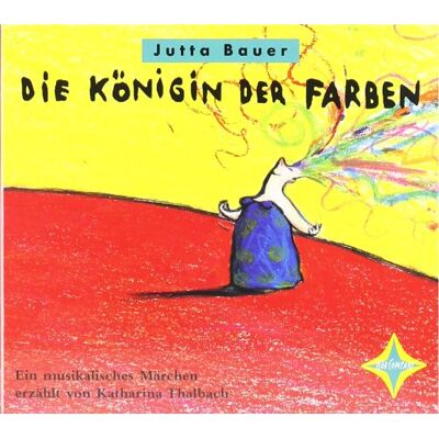 Jutta Bauer - Die Königin der Farben: Ein musikalisches Märchen. Mit CD-ROM-Teil: Kleine Instrumentenkunde. Sprecher: Katharina Thalbach. Musik: Wolfgang von Henko, Henning Stoll, Frank Wulff. 1 CD, 37 Min. - Preis vom 21.06.2026 05:42:24 h Jutta Bauer - Die Königin der Farben: Ein musikalisches Märchen. Mit CD-ROM-Teil: Kleine Instrumentenkunde. Sprecher: Katharina Thalbach. Musik: Wolfgang von Henko, Henning Stoll, Frank Wulff. 1 CD, 37 Min. - Preis vom 21.06.2026 05:42:24 h