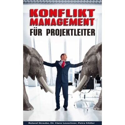 Roland Konfliktmanagement für Projektleiter - Preis vom 20.06.2026 05:23:55 h Roland Konfliktmanagement für Projektleiter - Preis vom 20.06.2026 05:23:55 h