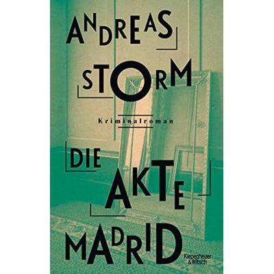 Storm Die Akte Madrid: Kriminalroman - Preis vom 24.06.2026 19:44:00 h Storm Die Akte Madrid: Kriminalroman - Preis vom 24.06.2026 19:44:00 h