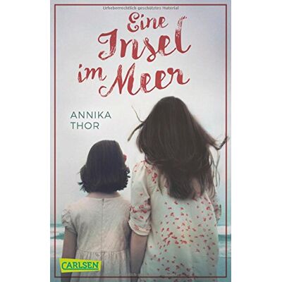 Annika Thor - Eine Insel im Meer - Preis vom 22.09.2026 03:35:57 h Annika Thor - Eine Insel im Meer - Preis vom 22.09.2026 03:35:57 h
