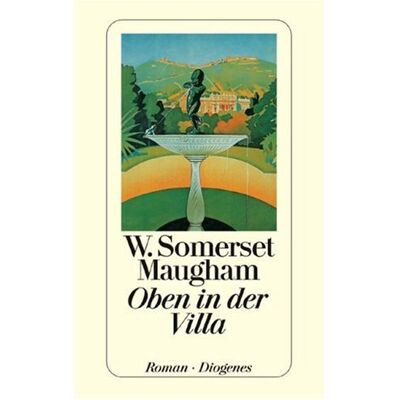 Maugham, W. Somerset - Oben in der Villa - Preis vom 23.06.2026 11:45:09 h Maugham, W. Somerset - Oben in der Villa - Preis vom 23.06.2026 11:45:09 h