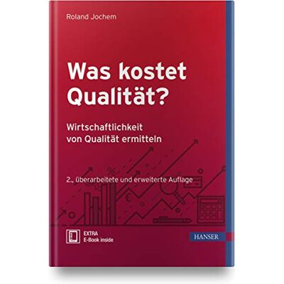 Roland Was kostet Qualität? - Wirtschaftlichkeit von Qualität ermitteln - Preis vom 22.06.2026 23:23:57 h Roland Was kostet Qualität? - Wirtschaftlichkeit von Qualität ermitteln - Preis vom 22.06.2026 23:23:57 h