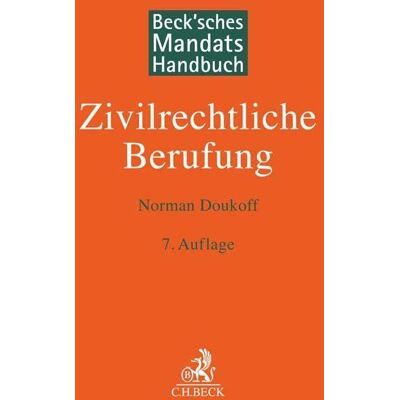 Norman Beck'sches Mandatshandbuch Zivilrechtliche Berufung - Preis vom 23.06.2026 11:45:09 h Norman Beck'sches Mandatshandbuch Zivilrechtliche Berufung - Preis vom 23.06.2026 11:45:09 h