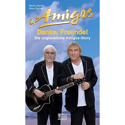 Becker Danke, Freunde!: Die unglaubliche Amigos-Story - Preis vom 07.08.2026 11:47:26 h Becker Danke, Freunde!: Die unglaubliche Amigos-Story - Preis vom 07.08.2026 11:47:26 h