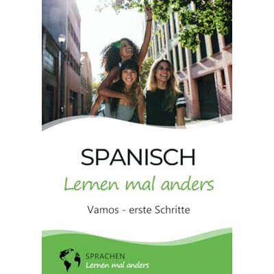 Spanisch lernen mal anders - Vamos - erste Schritte: Spielend einfach Vokabeln, Verben und Grammatik lernen mit Kurzgeschichten und Gedächtnistraining für Anfänger (inkl. Audio) - Preis vom 20.06.2026 05:23:55 h Spanisch lernen mal anders - Vamos - erste Schritte: Spielend einfach Vokabeln, Verben und Grammatik lernen mit Kurzgeschichten und Gedächtnistraining für Anfänger (inkl. Audio) - Preis vom 20.06.2026 05:23:55 h