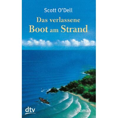 Scott Das verlassene Boot am Strand - Preis vom 18.06.2026 05:44:55 h Scott Das verlassene Boot am Strand - Preis vom 18.06.2026 05:44:55 h