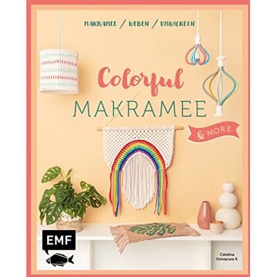 Catalina Yomayusa R. - Colorful Makramee & more: 12 Projekte zum Knoten, Weben und Umwickeln: Deko-Regenbogen, Boho-Wandbehang, Statement-Kette und mehr - Preis vom 18.06.2026 05:44:55 h Catalina Yomayusa R. - Colorful Makramee & more: 12 Projekte zum Knoten, Weben und Umwickeln: Deko-Regenbogen, Boho-Wandbehang, Statement-Kette und mehr - Preis vom 18.06.2026 05:44:55 h
