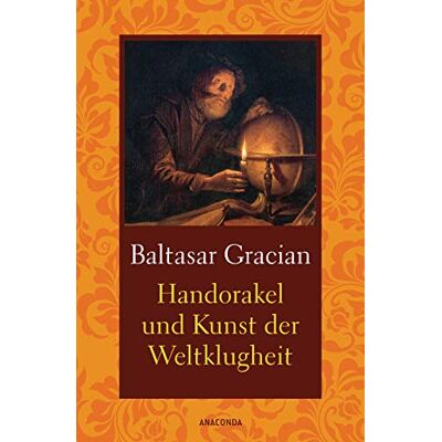 Baltasar Gracián - Handorakel und Kunst der Weltklugheit - Preis vom 17.06.2026 05:34:31 h Baltasar Gracián - Handorakel und Kunst der Weltklugheit - Preis vom 17.06.2026 05:34:31 h