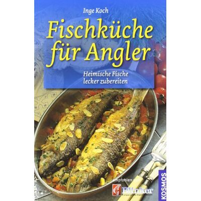Inge Koch - Fischküche für Angler - Preis vom 26.06.2026 19:40:26 h Inge Koch - Fischküche für Angler - Preis vom 26.06.2026 19:40:26 h