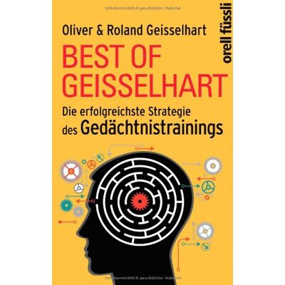 Roland Best of Geisselhart: Die erfolgreichste Strategie des Gedächtnistrainings - Preis vom 20.06.2026 05:23:55 h Roland Best of Geisselhart: Die erfolgreichste Strategie des Gedächtnistrainings - Preis vom 20.06.2026 05:23:55 h