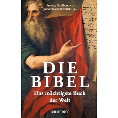 Annette Großbongardt - Die Bibel - Das mächtigste Buch der Welt: 3000 Jahre Bibelgeschichte. Entstehung, Wirkung, Tasachen und Mythen der heiligen Schrift - Preis vom 24.06.2026 07:42:13 h Annette Großbongardt - Die Bibel - Das mächtigste Buch der Welt: 3000 Jahre Bibelgeschichte. Entstehung, Wirkung, Tasachen und Mythen der heiligen Schrift - Preis vom 24.06.2026 07:42:13 h