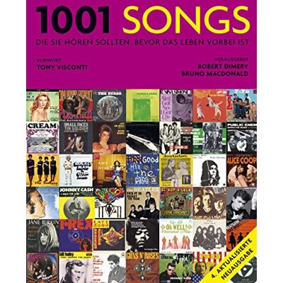 Robert Dimery - 1001 Songs: die Sie hören sollten, bevor das Leben vorbei ist. Ausgewählt und vorgestellt von 49 internationalen Rezensenten. Inkl. Playlist mit Verweisen auf über 10 000 Download-Songs - Preis vom 20.06.2026 05:23:55 h Robert Dimery - 1001 Songs: die Sie hören sollten, bevor das Leben vorbei ist. Ausgewählt und vorgestellt von 49 internationalen Rezensenten. Inkl. Playlist mit Verweisen auf über 10 000 Download-Songs - Preis vom 20.06.2026 05:23:55 h