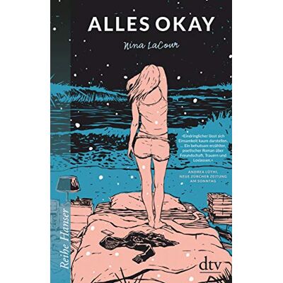 Nina LaCour - Alles okay (Reihe Hanser) - Preis vom 24.06.2026 19:44:00 h Nina LaCour - Alles okay (Reihe Hanser) - Preis vom 24.06.2026 19:44:00 h
