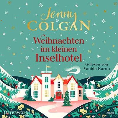 Jenny Colgan - Weihnachten im kleinen Inselhotel: 2 CDs (Floras Küche, Band 4) - Preis vom 22.06.2026 11:45:37 h Jenny Colgan - Weihnachten im kleinen Inselhotel: 2 CDs (Floras Küche, Band 4) - Preis vom 22.06.2026 11:45:37 h