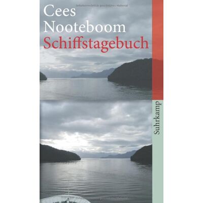 Cees Nooteboom - Schiffstagebuch: Ein Buch von fernen Reisen (suhrkamp taschenbuch) - Preis vom 24.06.2026 07:42:13 h Cees Nooteboom - Schiffstagebuch: Ein Buch von fernen Reisen (suhrkamp taschenbuch) - Preis vom 24.06.2026 07:42:13 h