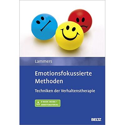 Claas-Hinrich Lammers - Emotionsfokussierte Methoden: Techniken der Verhaltenstherapie. Mit E-Book inside und Arbeitsmaterial - Preis vom 19.06.2026 05:29:47 h Claas-Hinrich Lammers - Emotionsfokussierte Methoden: Techniken der Verhaltenstherapie. Mit E-Book inside und Arbeitsmaterial - Preis vom 19.06.2026 05:29:47 h
