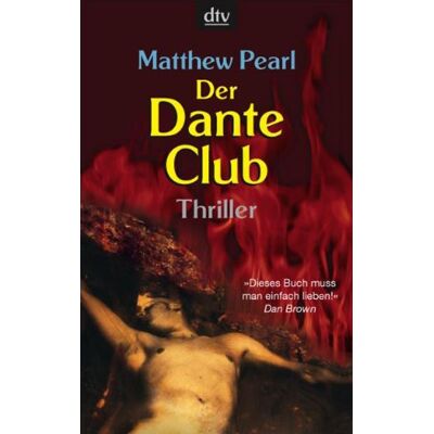 Matthew Pearl - Der Dante Club: Thriller - Preis vom 22.09.2026 03:35:57 h Matthew Pearl - Der Dante Club: Thriller - Preis vom 22.09.2026 03:35:57 h