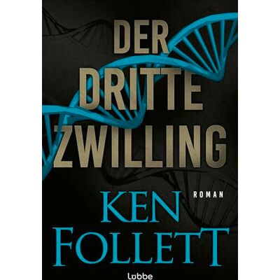 Ken Follett - Der dritte Zwilling: Roman. Wenn gewissenlose Forscher in ihrem Labor Gott spielen ... Der brisante Gentechnik-Thriller des Weltbestseller-Autors - Preis vom 17.06.2026 05:34:31 h Ken Follett - Der dritte Zwilling: Roman. Wenn gewissenlose Forscher in ihrem Labor Gott spielen ... Der brisante Gentechnik-Thriller des Weltbestseller-Autors - Preis vom 17.06.2026 05:34:31 h