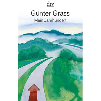 Günter Grass - Mein Jahrhundert (dtv Literatur) - Preis vom 24.06.2026 07:42:13 h Günter Grass - Mein Jahrhundert (dtv Literatur) - Preis vom 24.06.2026 07:42:13 h