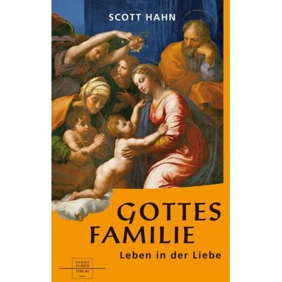 Scott Gottes Familie. Leben in der Liebe - Preis vom 18.06.2026 05:44:55 h Scott Gottes Familie. Leben in der Liebe - Preis vom 18.06.2026 05:44:55 h