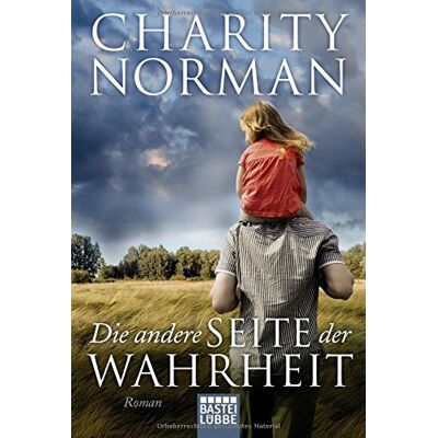 Norman Die andere Seite der Wahrheit: Roman (Allgemeine Reihe. Bastei Lübbe Taschenbücher) - Preis vom 24.06.2026 07:42:13 h Norman Die andere Seite der Wahrheit: Roman (Allgemeine Reihe. Bastei Lübbe Taschenbücher) - Preis vom 24.06.2026 07:42:13 h