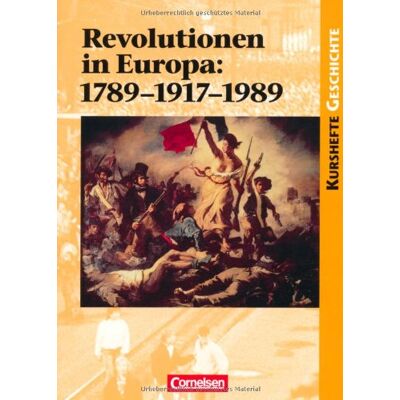 Hermann Both - Kurshefte Geschichte: Revolutionen in Europa: 1789-1917-1989: Einheit oder Teilung Europas durch Revolutionen?. Schülerbuch: Einheit und Teilung Europas durch Revolutionen? - Preis vom 25.06.2026 23:23:36 h Hermann Both - Kurshefte Geschichte: Revolutionen in Europa: 1789-1917-1989: Einheit oder Teilung Europas durch Revolutionen?. Schülerbuch: Einheit und Teilung Europas durch Revolutionen? - Preis vom 25.06.2026 23:23:36 h