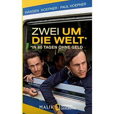 Hansen Zwei um die Welt – in 80 Tagen ohne Geld - Preis vom 24.06.2026 07:42:13 h Hansen Zwei um die Welt – in 80 Tagen ohne Geld - Preis vom 24.06.2026 07:42:13 h
